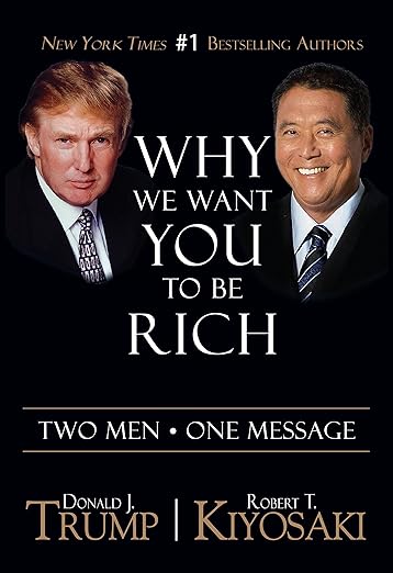 Robert Kiyosaki - Why We Want You To Be Rich